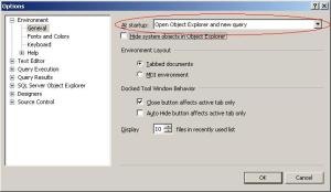 At Startup SSMS setting | SQL Studies